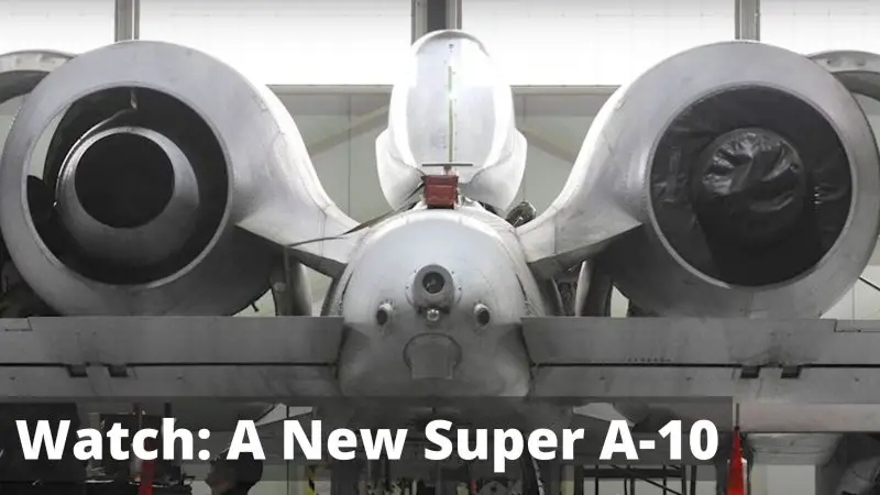 Warthog Is Already Awesome, What If A Super A-10 Warthog Is Coming